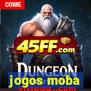 jogos moba
